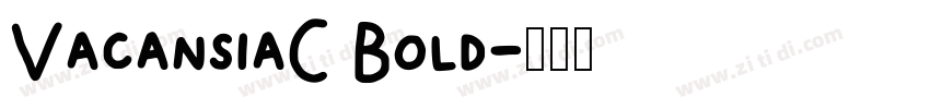 VacansiaC Bold字体转换